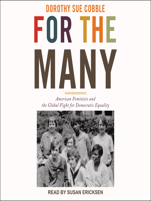 Title details for For the Many by Dorothy Sue Cobble - Available